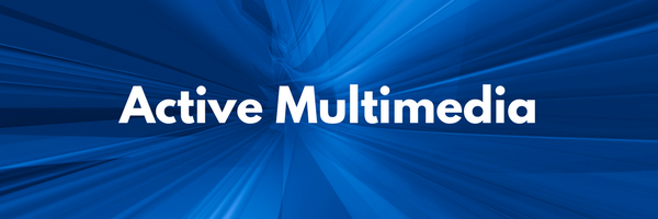 Active Multimedia Active Multimedia